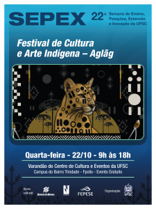 Festival de Cultura e Arte Indígena - Aglãg @ Varandão do Centro de Cultura e Eventos